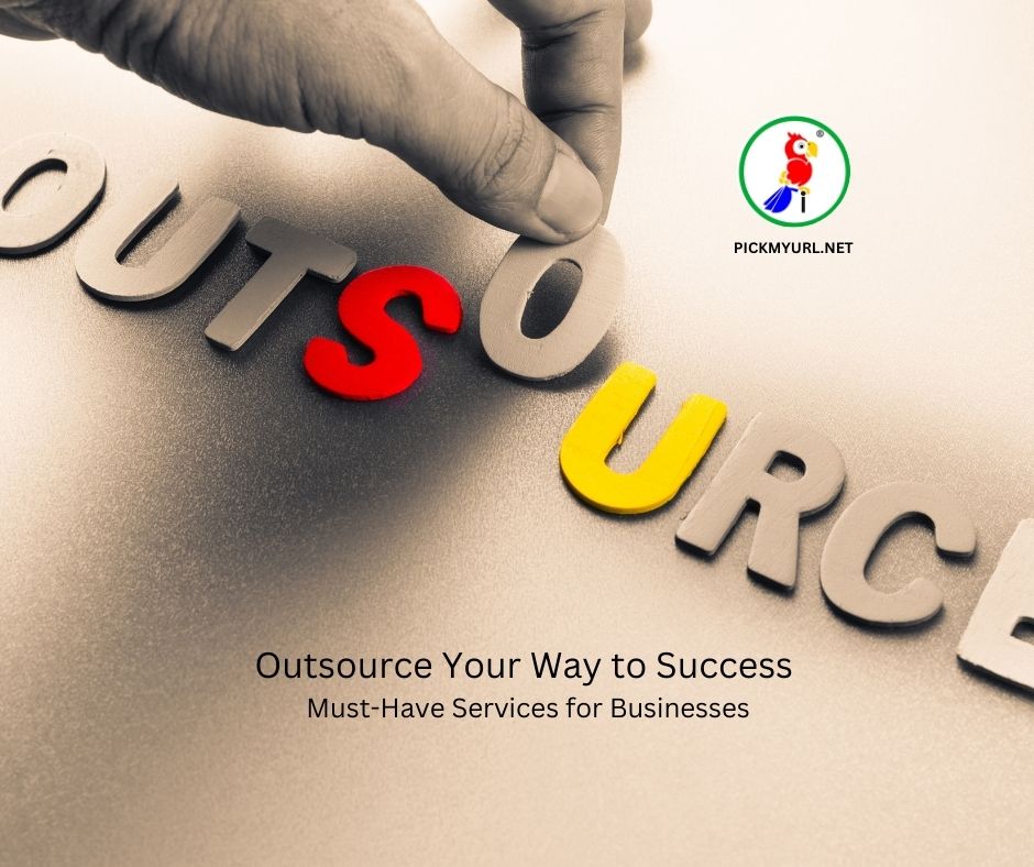 Outsource Your Way to Success