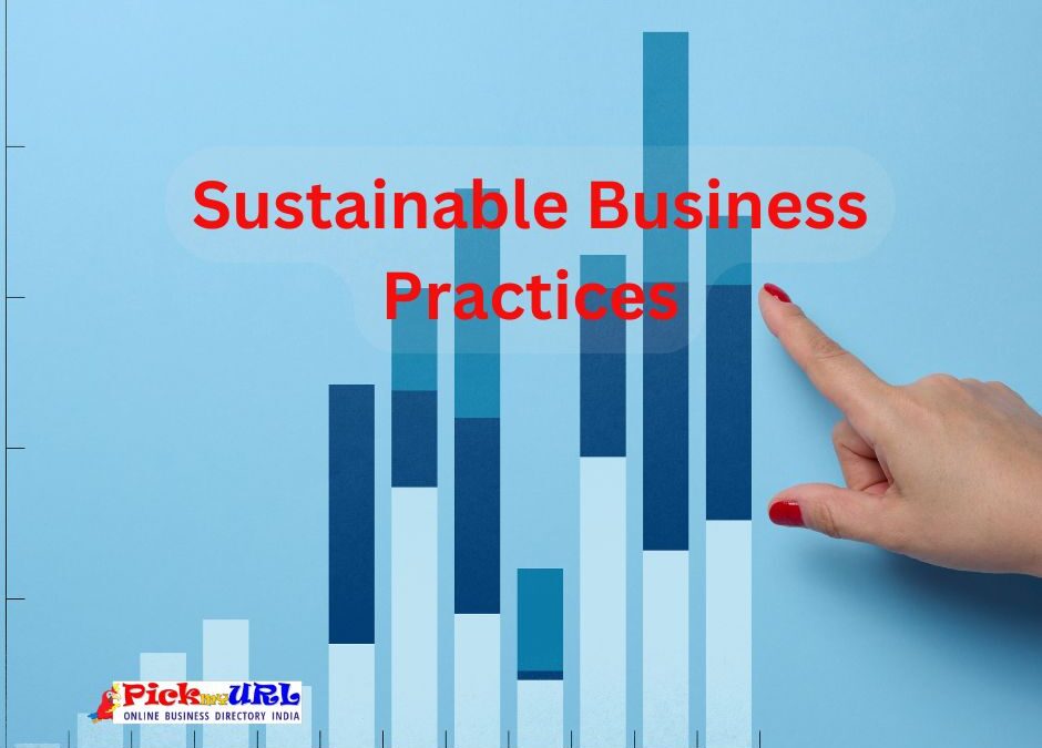 Sustainable Business Practices: A Greener Future